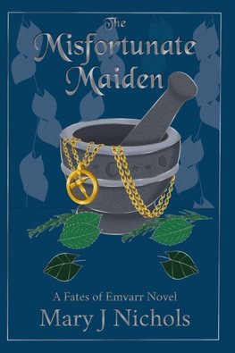 The Misfortunate Maiden