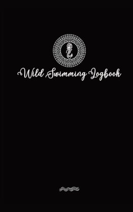 Wild Swimmer Logbook For Swimming Adventures