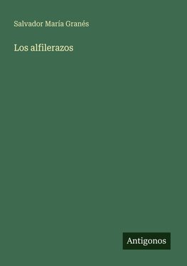 Los alfilerazos