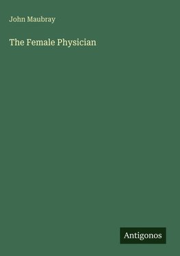 The Female Physician