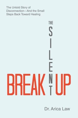 The Silent Breakup