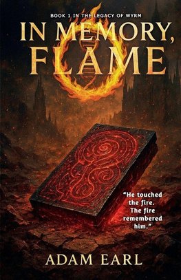 In Memory, Flame