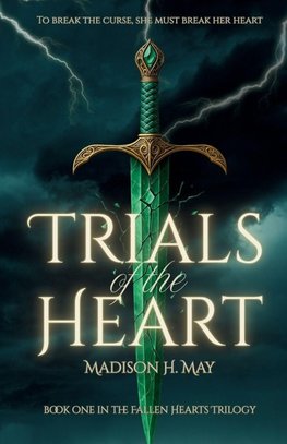Trials of the Heart