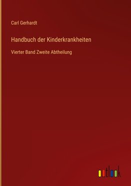 Handbuch der Kinderkrankheiten