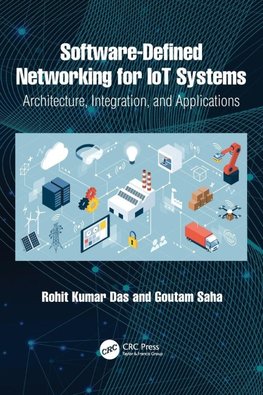 Software-Defined Networking for IoT Systems