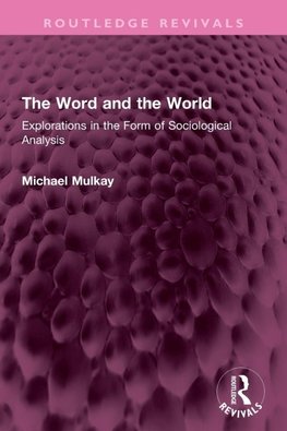 The Word and the World