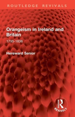 Orangeism in Ireland and Britain