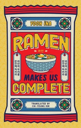 Ramen Makes us Complete