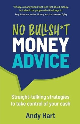 No Bullsh*t Money Advice