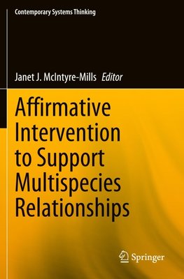 Affirmative Intervention to Support Multispecies Relationships