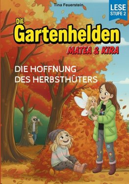 Die Gartenhelden - Band 5