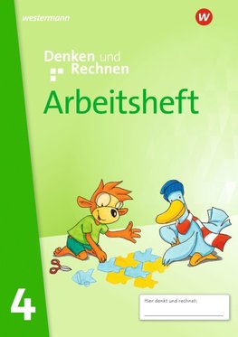 Denken und Rechnen. Arbeitsheft 4. Allgemeine Ausgabe