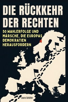 Die Rückkehr der Rechten
