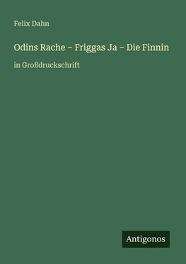 Odins Rache - Friggas Ja - Die Finnin