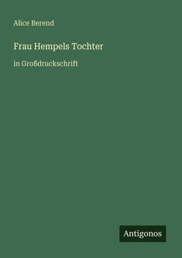 Frau Hempels Tochter