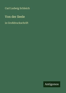 Von der Seele