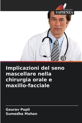 Implicazioni del seno mascellare nella chirurgia orale e maxillo-facciale