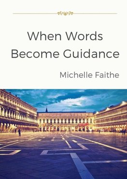 When Words Become Guidance
