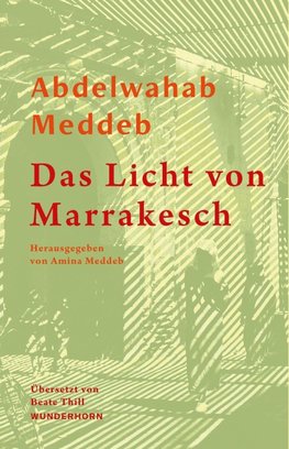 Das Licht von Marrakesch