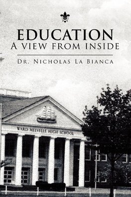 Education -  a View from Inside