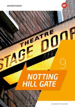 Notting Hill Gate 9. Grammatiktrainer