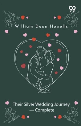 Their Silver Wedding Journey - Complete