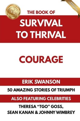The Book of Survival to Thrival - Courage