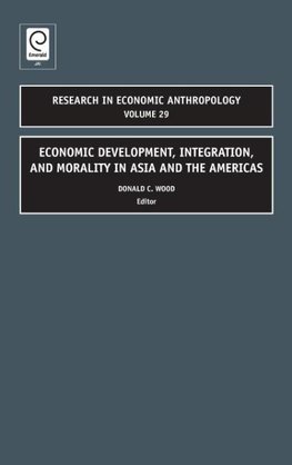 Economic Development, Integration, and Morality in Asia and the Americas