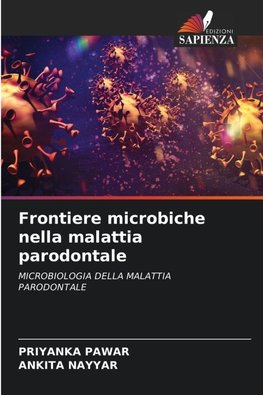 Frontiere microbiche nella malattia parodontale