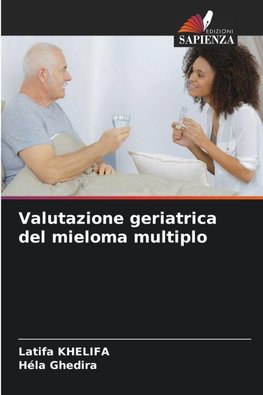 Valutazione geriatrica del mieloma multiplo