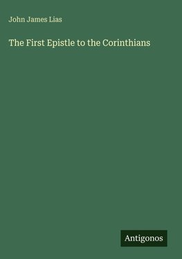 The First Epistle to the Corinthians