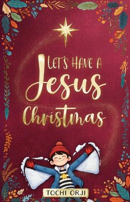 Let's Have a Jesus Christmas