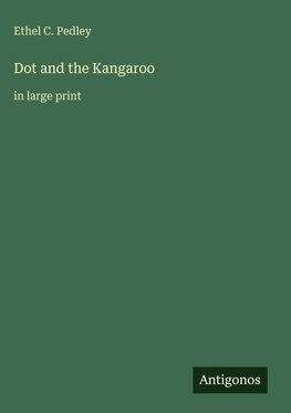 Dot and the Kangaroo