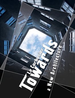 Towards a New Architecture