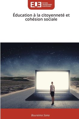 Éducation à la citoyenneté et cohésion sociale