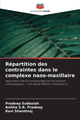Répartition des contraintes dans le complexe naso-maxillaire