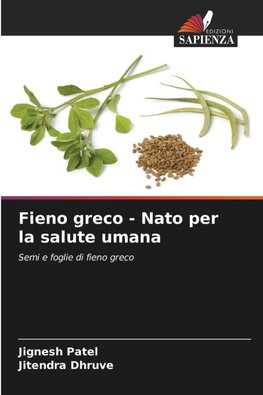 Fieno greco - Nato per la salute umana