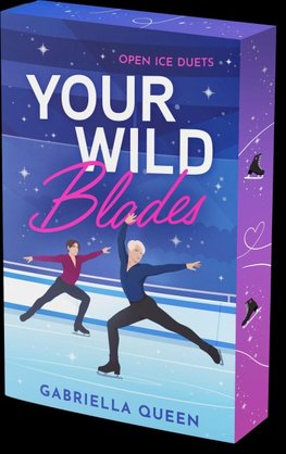 Your Wild Blades