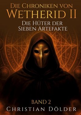 Die Chroniken von Wetherid II