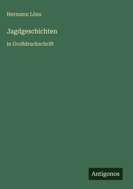 Jagdgeschichten