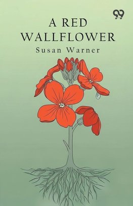 A Red Wallflower