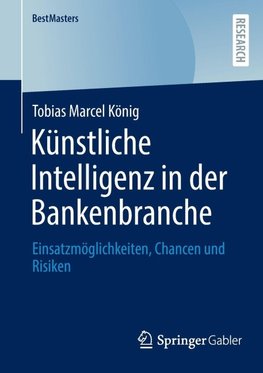 Künstliche Intelligenz in der Bankenbranche