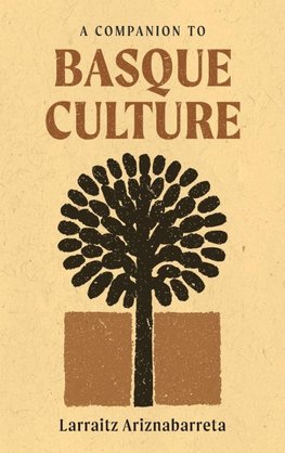 A Companion to Basque Culture