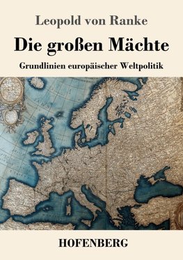 Die großen Mächte