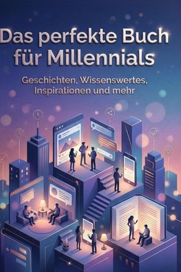 Das perfekte Buch für Millennials
