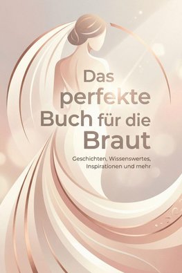 Das perfekte Buch für die Braut