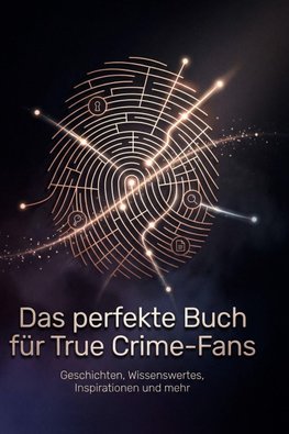 Das perfekte Buch für True Crime-Fans