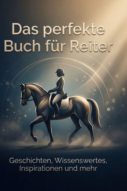Das perfekte Buch für Reiter