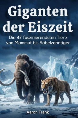 Giganten der Eiszeit