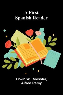 A First Spanish Reader